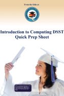Introduction to Computing DSST Quick Prep Sheet